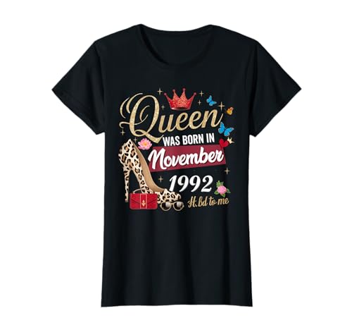 Diese Königin wurde im November 1992 geboren November Geburtstag Frauen T-Shirt Diese Königin wurde im November 1992 geboren November Geburtstag Frauen T-Shirt von This Queen Was Born In November 1992 November