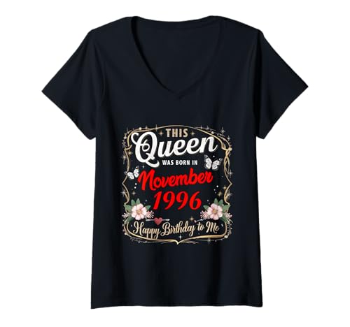 Damen Diese Königin wurde im November 1996 geboren November Geburtstag Frauen T-Shirt mit V-Ausschnitt von This Queen Was Born In November 1996 November