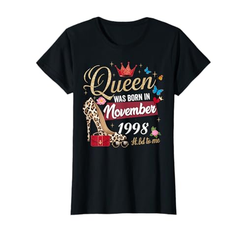 Diese Königin wurde im November 1998 geboren November Geburtstag Frauen T-Shirt Diese Königin wurde im November 1998 geboren November Geburtstag Frauen T-Shirt von This Queen Was Born In November 1998 November