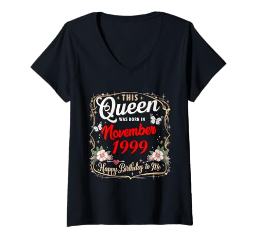 Damen Diese Königin wurde im November 1999 geboren November Geburtstag Frauen T-Shirt mit V-Ausschnitt Damen Diese Königin wurde im November 1999 geboren November Geburtstag Frauen T-Shirt mit V-Ausschnitt von This Queen Was Born In November 1999 November