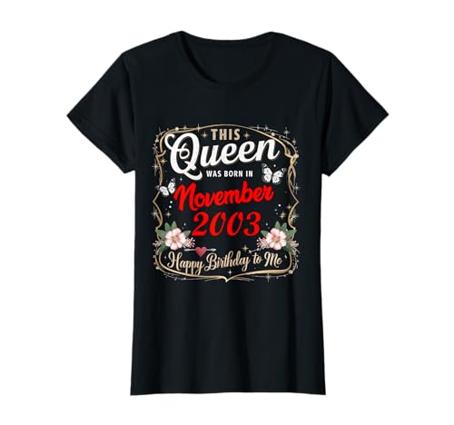 Diese Königin wurde im November 2003 geboren November Geburtstag Frauen T-Shirt Diese Königin wurde im November 2003 geboren November Geburtstag Frauen T-Shirt von This Queen Was Born In November 2003 November