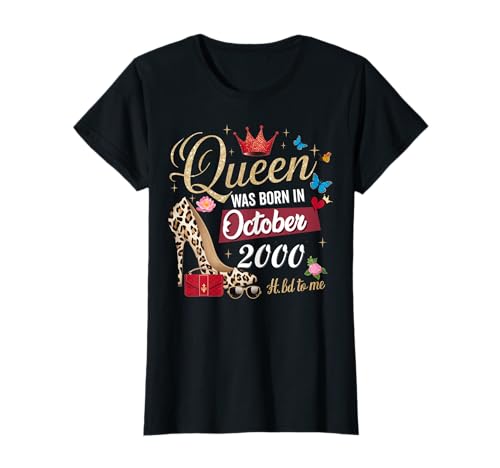 Diese Königin wurde im Oktober 2000 geboren Oktober Geburtstag Frauen T-Shirt von This Queen Was Born In October 2000 October