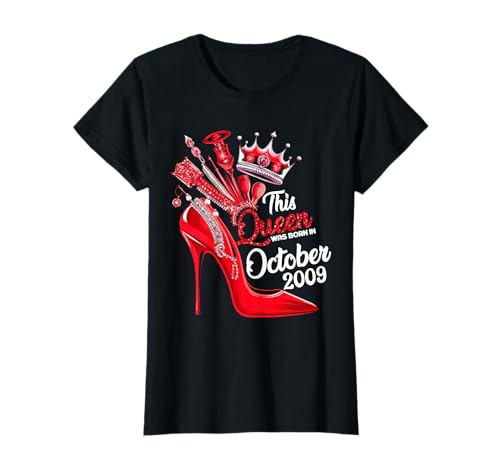 Diese Königin wurde im Oktober 2009 geboren Oktober Geburtstag Frauen T-Shirt Diese Königin wurde im Oktober 2009 geboren Oktober Geburtstag Frauen T-Shirt von This Queen Was Born In October 2009 October