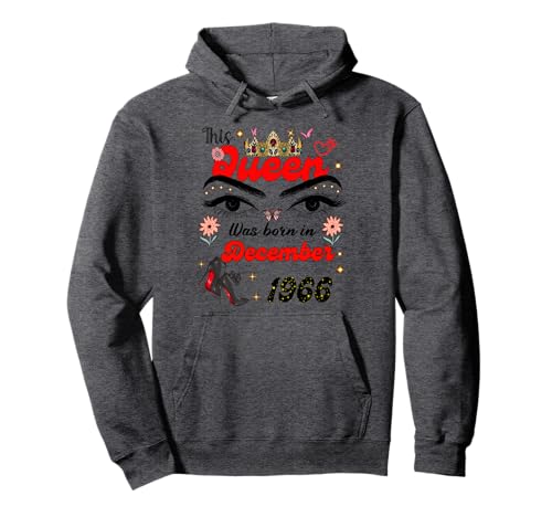 Diese Königin wurde im Dezember 1966 geboren Dezember Geburtstag Frauen Pullover Hoodie Diese Königin wurde im Dezember 1966 geboren Dezember Geburtstag Frauen Pullover Hoodie von This Queen Was Born On December 1966 December