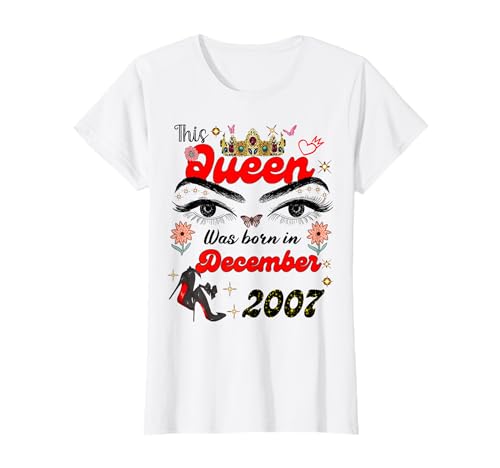 Diese Königin wurde im Dezember 2007 geboren Dezember Geburtstag Frauen T-Shirt Diese Königin wurde im Dezember 2007 geboren Dezember Geburtstag Frauen T-Shirt von This Queen Was Born On December 2007 December