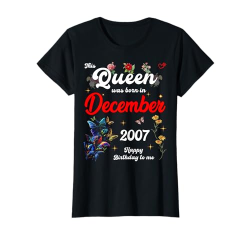 Diese Königin wurde im Dezember 2007 geboren Dezember Geburtstag Frauen T-Shirt Diese Königin wurde im Dezember 2007 geboren Dezember Geburtstag Frauen T-Shirt von This Queen Was Born On December 2007 December