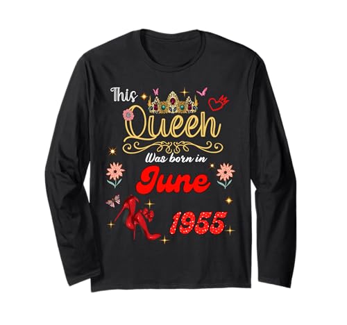 Diese Königin wurde im Juni 1955 geboren Juni Geburtstag Frauen Langarmshirt Diese Königin wurde im Juni 1955 geboren Juni Geburtstag Frauen Langarmshirt von This Queen Was Born On June 1955 June