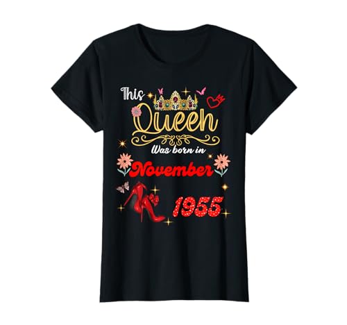 Diese Königin wurde im November 1955 geboren November Geburtstag Frauen T-Shirt von This Queen Was Born On November 1955 November