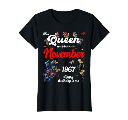 Diese Königin wurde im November 1967 geboren November Geburtstag Frauen T-Shirt von This Queen Was Born On November 1967 November