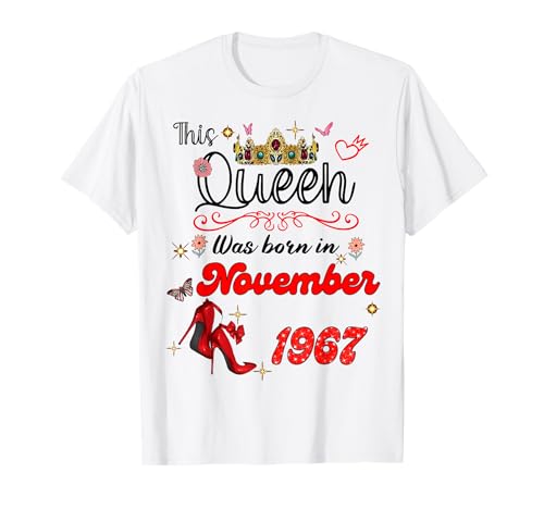 Diese Königin wurde im November 1967 geboren November Geburtstag Frauen T-Shirt von This Queen Was Born On November 1967 November