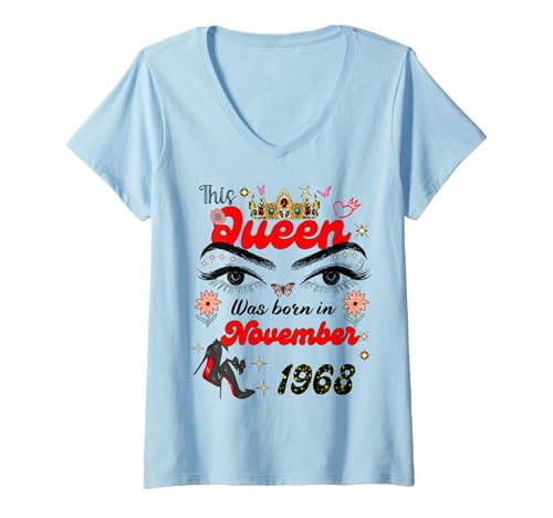 Damen Diese Königin wurde im November 1968 geboren November Geburtstag Frauen T-Shirt mit V-Ausschnitt von This Queen Was Born On November 1968 November