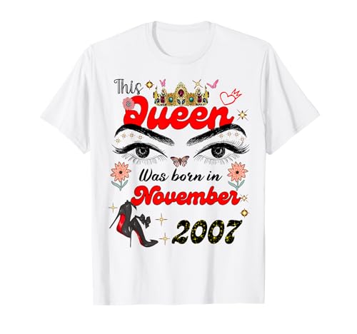Diese Königin wurde im November 2007 geboren November Geburtstag Frauen T-Shirt von This Queen Was Born On November 2007 November