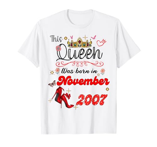 Diese Königin wurde im November 2007 geboren November Geburtstag Frauen T-Shirt Diese Königin wurde im November 2007 geboren November Geburtstag Frauen T-Shirt von This Queen Was Born On November 2007 November