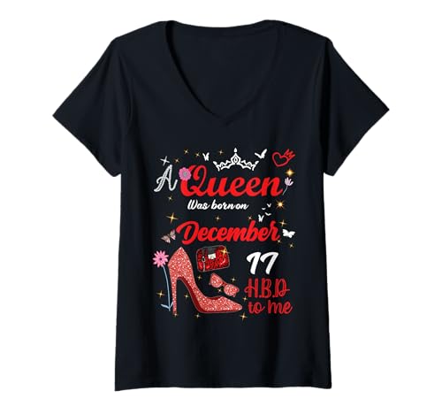 Damen 17. Dezember Geburtstag Diese Königin wurde am 17. Dezember geboren T-Shirt mit V-Ausschnitt von This Queen Was Born on December 17 December
