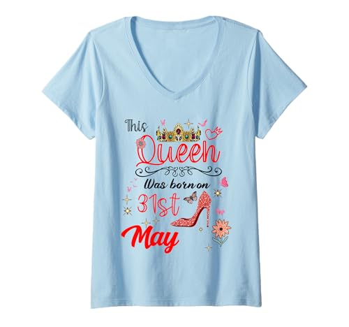 Damen 31. Mai Geburtstag Diese Königin wurde am 31. Mai geboren T-Shirt mit V-Ausschnitt Damen 31. Mai Geburtstag Diese Königin wurde am 31. Mai geboren T-Shirt mit V-Ausschnitt von This Queen Was born on May 31 May