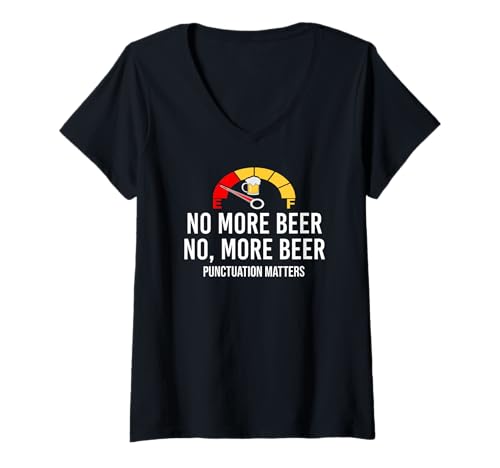 Damen No More Beer Its Beer Can Not Beer Cant Funny Beer Drinking T-Shirt mit V-Ausschnitt Damen No More Beer Its Beer Can Not Beer Cant Funny Beer Drinking T-Shirt mit V-Ausschnitt von This is My Beer Drinking Shirt,Funny Beer T Shirts