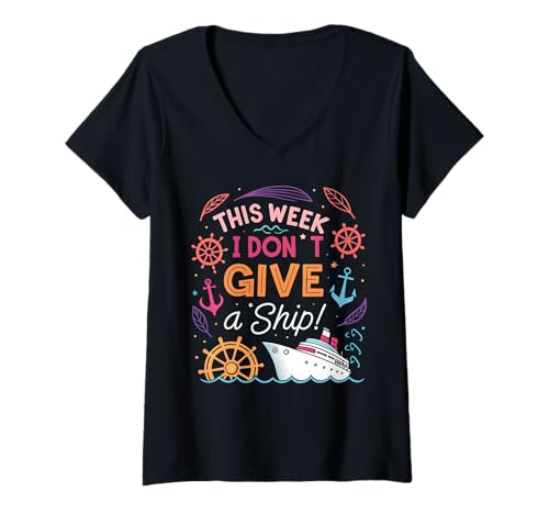 Damen Diese Woche gebe ich kein Schiffsboot Ozeankreuzfahrten T-Shirt mit V-Ausschnitt Damen Diese Woche gebe ich kein Schiffsboot Ozeankreuzfahrten T-Shirt mit V-Ausschnitt von This week I don't give a ship.