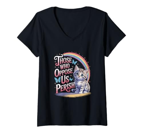 Damen Edgy Those Who Oppose Us Perish T-Shirt mit V-Ausschnitt Damen Edgy Those Who Oppose Us Perish T-Shirt mit V-Ausschnitt von Those Who Oppose Us Perish Edgy Cat
