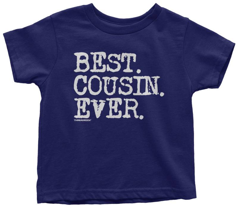 Am Besten Sie Cousin Je Unisex Kinder Kleinkind T-Shirt Am Besten Sie Cousin Je Unisex Kinder Kleinkind T-Shirt von Threadrock