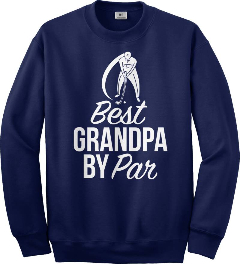 Am Besten Sie Opa Von Par - Unisex Erwachsene Rundhals Sweatshirt Oder Pullover Hoodie von Threadrock