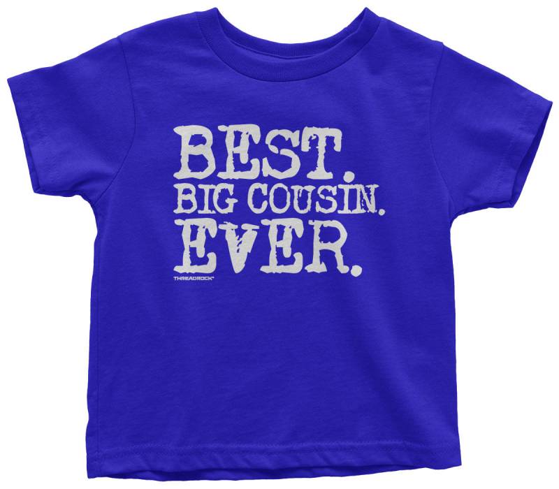 Beste Große Cousine Jemals Unisex Kinder Kleinkind T-Shirt Beste Große Cousine Jemals Unisex Kinder Kleinkind T-Shirt von Threadrock
