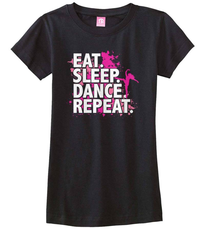 Essen Sie Schlaf Tanz Wiederholen Mädchen Ausgestattet Jugend T-Shirt von Threadrock