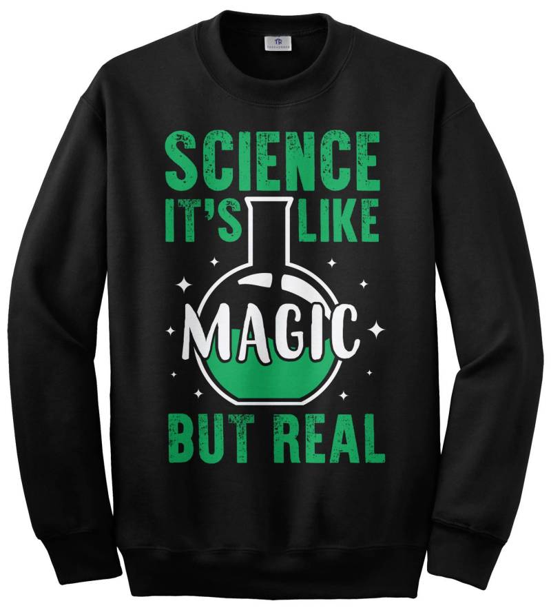 Wissenschaft Ist Es Wie Zauberei, Sondern Echte Unisex Erwachsene Rundhals Sweatshirt von Threadrock