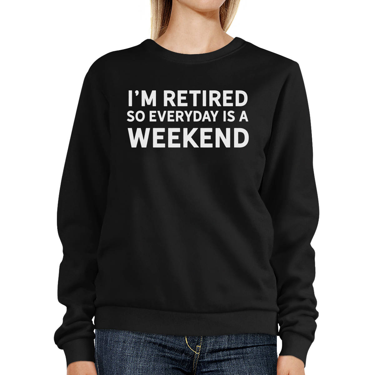 Humor | Der Alltag Ist Ein Wochenende Sweatshirt [Ess011] von ThreeSixFiveDesign