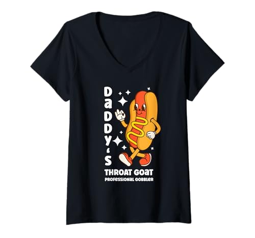 Damen Daddy's Throat Goat Funny Inappropriate Hot Dog Cringe Witz T-Shirt mit V-Ausschnitt Damen Daddy's Throat Goat Funny Inappropriate Hot Dog Cringe Witz T-Shirt mit V-Ausschnitt von Throat Goat by Zynx