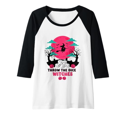 Damen Throw The Dice Witches Raglan Damen Throw The Dice Witches Raglan von Throw The Dice Witches Funny Saying