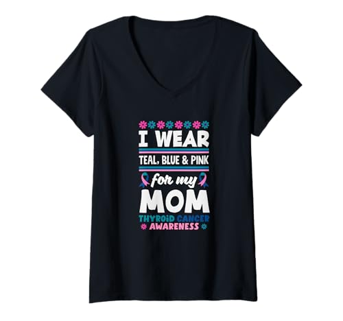 Damen Ich trage Blaugrün, Blau und Rosa für den Schilddrüsenkrebs meiner Mutter T-Shirt mit V-Ausschnitt von Thyroid Cancer Awareness Apparel, Gifts, Gift Idea