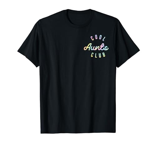 Cool Aunts Club Batikhemd, New Aunt Muttertag für Damen T-Shirt Cool Aunts Club Batikhemd, New Aunt Muttertag für Damen T-Shirt von Tie Dye Cool Aunts Club Tees Gifts from Niece