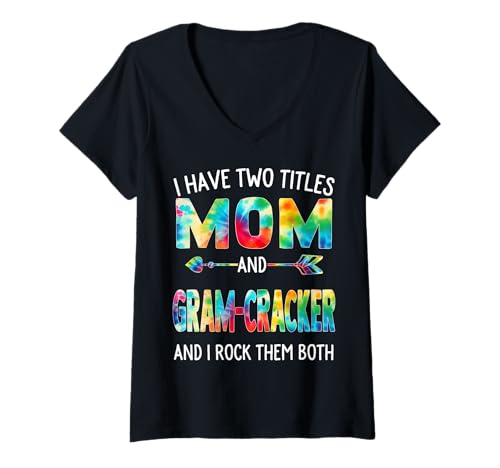 Damen I Have Two Titles Mom And Gram-Cracker Day Tie Muttertag T-Shirt mit V-Ausschnitt von Tie-dye Mothers Day apparel