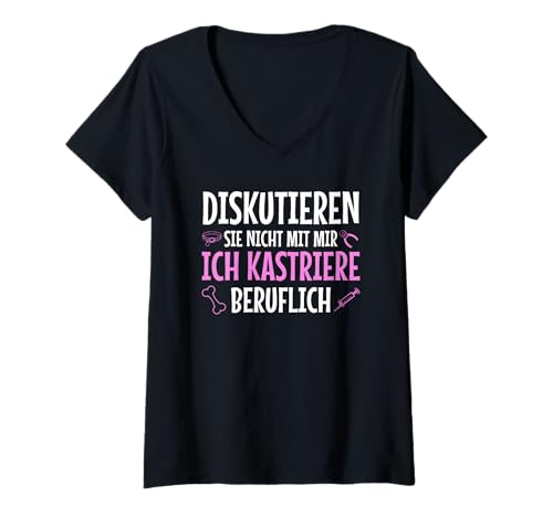 Damen Diskutieren Sie Nicht Mit Mir Ich Kastriere Beruflich T-Shirt mit V-Ausschnitt Damen Diskutieren Sie Nicht Mit Mir Ich Kastriere Beruflich T-Shirt mit V-Ausschnitt von Tierarzt Tierarzthelferin TFA TFMA