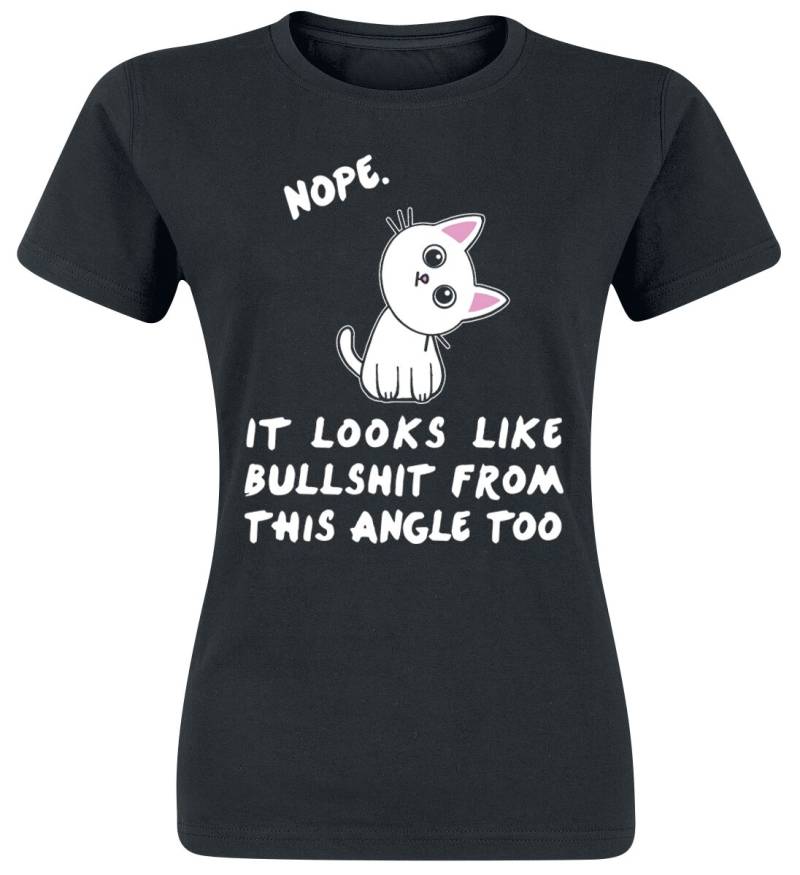 Tierisch T-Shirt - Nope. It Looks Like Bullshit From This Angle Too - S bis XXL - für Damen - Größe XL - schwarz von Tierisch