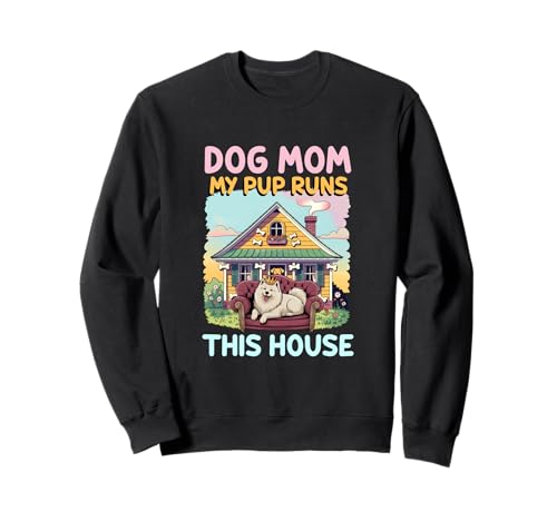 Hundemama Mein Welpe regiert Dieses Haus Mama Tierliebhaber Sweatshirt Hundemama Mein Welpe regiert Dieses Haus Mama Tierliebhaber Sweatshirt von Tierliebhaber Hundemama Familienhund Grafik