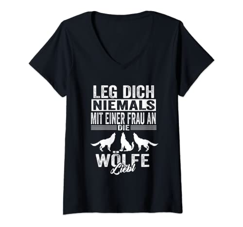 Damen Wolf Tierschutz Wolfliebhaber Lustige Sprüche T-Shirt mit V-Ausschnitt von Tierschützer Wolf Werwolf Geschenkidee