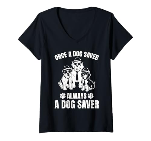 Damen Tierschutz ONCE A DOG SAVER ALWAYS DOG SAVER Tierschützer T-Shirt mit V-Ausschnitt Damen Tierschutz ONCE A DOG SAVER ALWAYS DOG SAVER Tierschützer T-Shirt mit V-Ausschnitt von Tierschutz Shirt Tierrechte Tierschützer Tierwohl