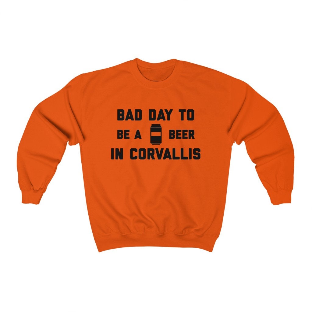 It Es A Bad Day To Be Beer in Corvallis Herren Sweatshirt, Tailgating Fußball Sweatshirt von TigerTeesAndMore