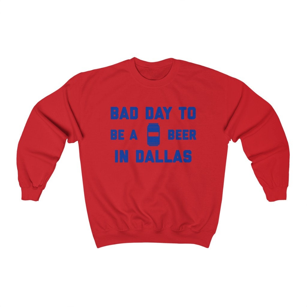 It Es A Bad Day To Be Beer in Dallas Herren Sweatshirt, Tailgating Football Sweatshirt von TigerTeesAndMore