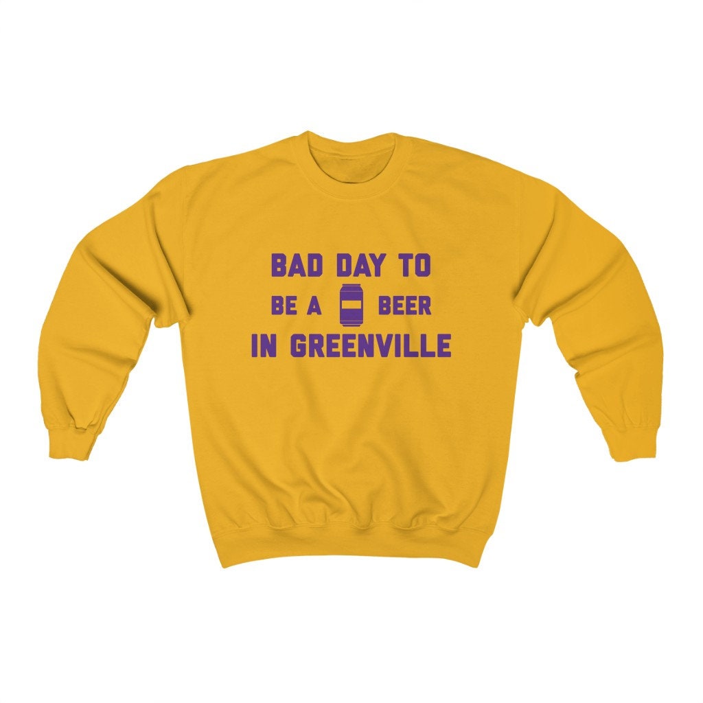 It Es A Bad Day To Be Beer in Greenville Herren Sweatshirt, Tailgating Fußball Sweatshirt von TigerTeesAndMore