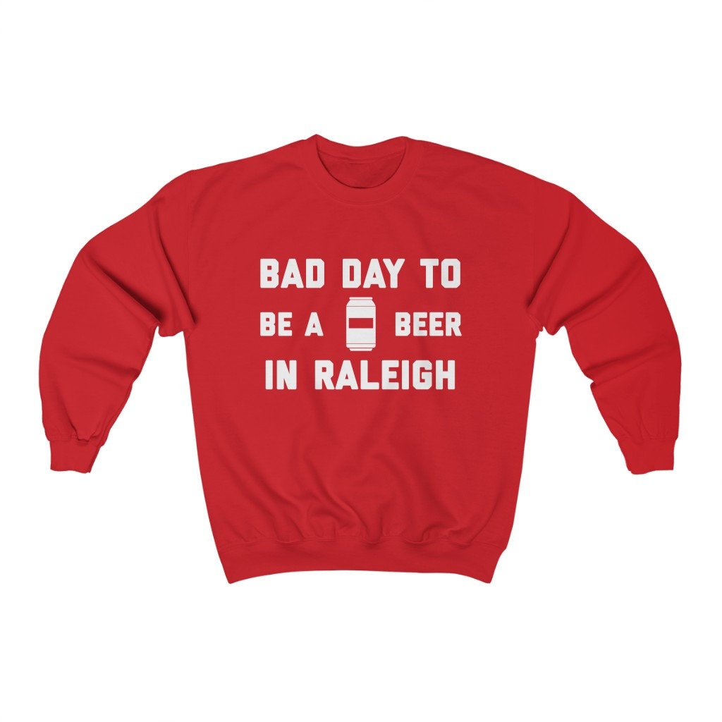 It Es A Bad Day To Be Beer in Raleigh Herren Sweatshirt, Tailgating Fußball Sweatshirt von TigerTeesAndMore