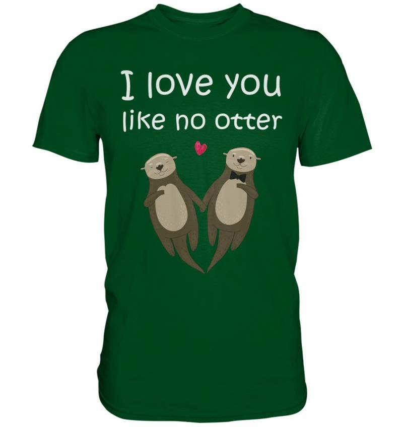 Tigerlino T-Shirt I love you like no Otter Partner Liebe Herren Premium T-Shirt von Tigerlino