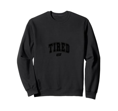 Lustiger Muttertag – müde – müde Mama Sweatshirt von Tiired - Mothers Day