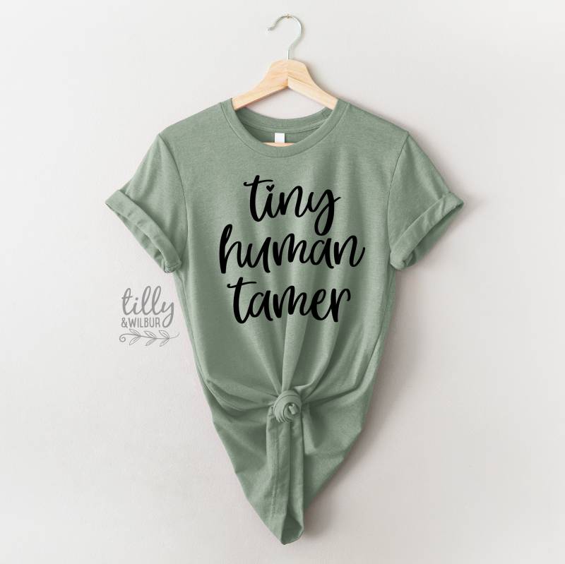 Lustiges Mama T-Shirt, Kleiner Menschlicher Tamer Lustiges Lehrer Elternschaft Muttertags Geschenk von TillyAndWilbur