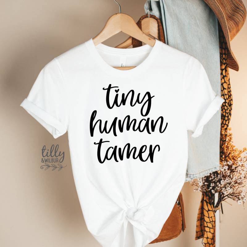 Lustiges Mama T-Shirt, Kleiner Menschlicher Tamer Lustiges Lehrer Elternschaft Muttertags Geschenk von TillyAndWilbur