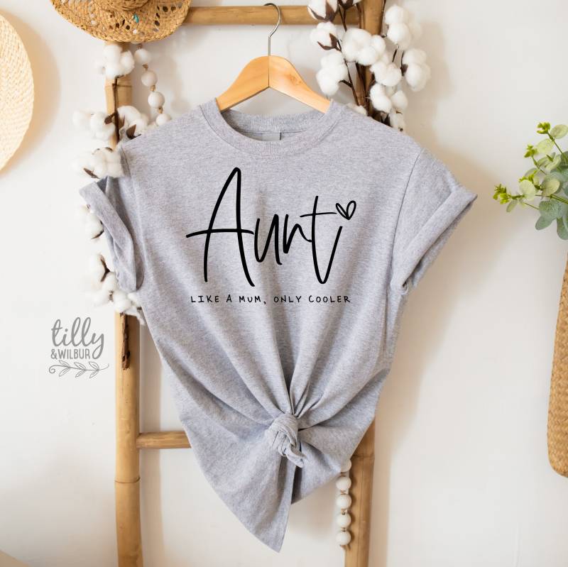Tante T-Shirt, Wie Eine Mutter Nur Cooler Lustiges Nichte Neffe Geschenk von TillyAndWilbur