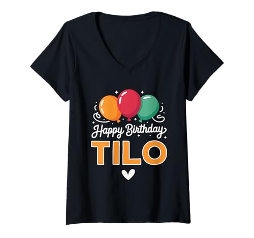 Damen Alles Gute zum Geburtstag Spruch Tilo T-Shirt mit V-Ausschnitt Damen Alles Gute zum Geburtstag Spruch Tilo T-Shirt mit V-Ausschnitt von Tilo Name Spruch für Geburtstag
