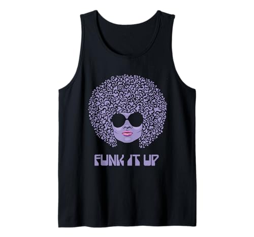 Afro Girl Funk It Up Tank Top Afro Girl Funk It Up Tank Top von Time Travellers