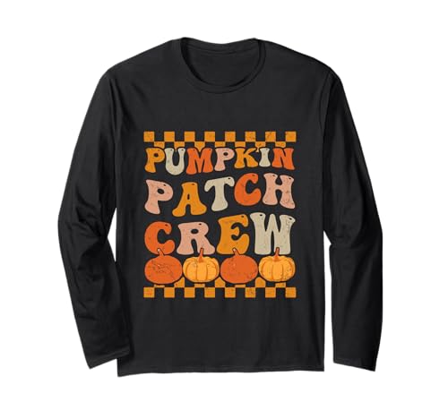 Pumpkin Patch Crew Herbst Vibes Herbstliebhaber Langarmshirt von Timeless Fall Designs
